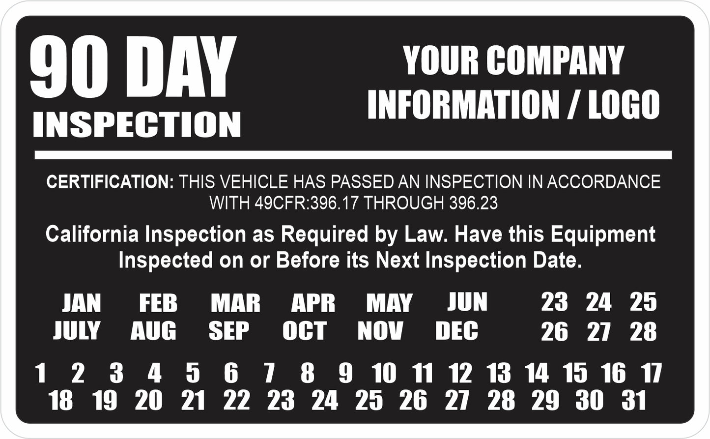 California 90 Day Inspection Labels for BIT / DOT Inspection Decals