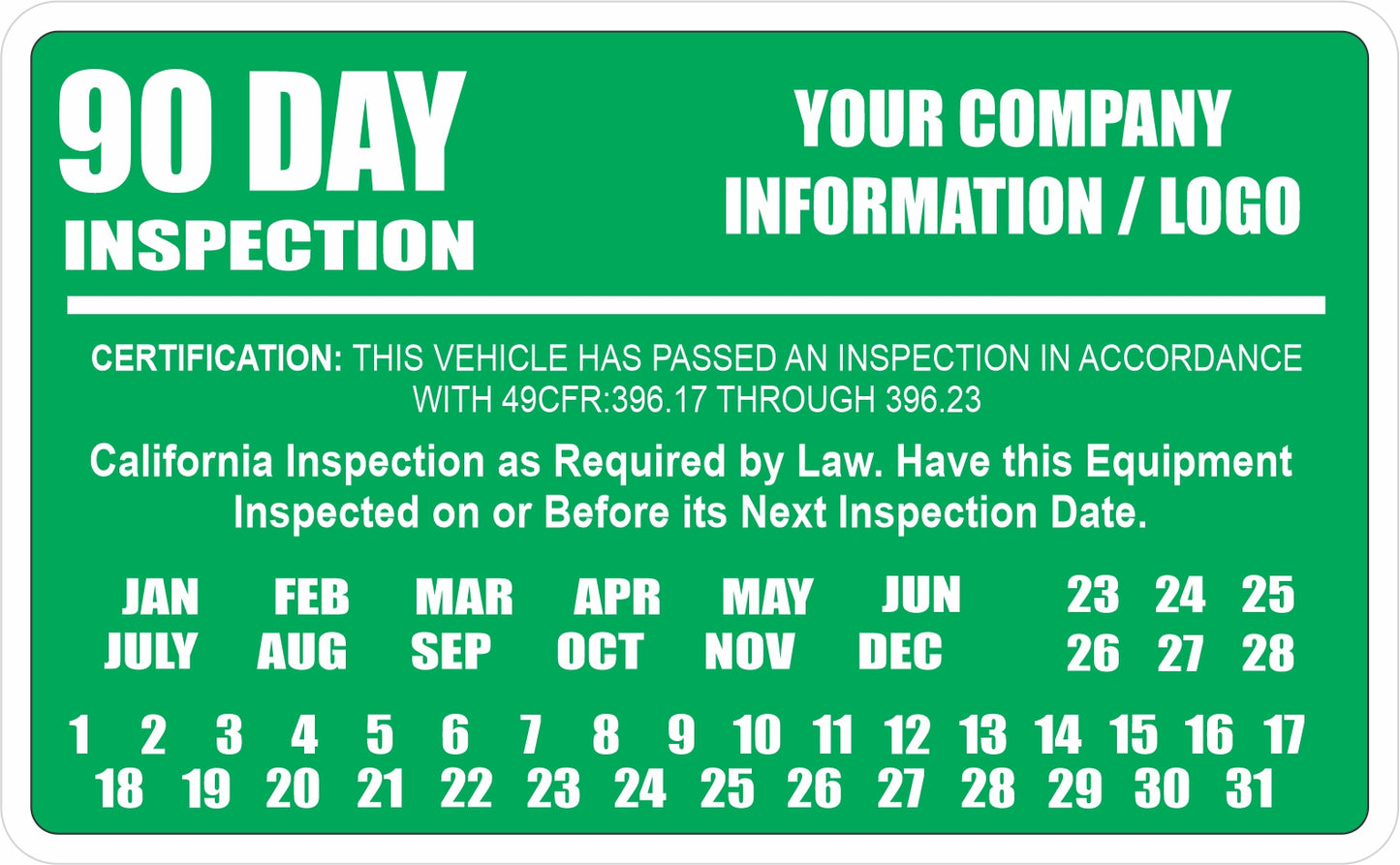 California 90 Day Inspection Labels for BIT / DOT Inspection Decals