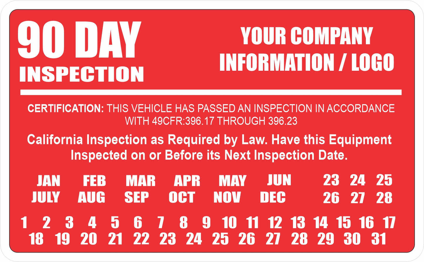 California 90 Day Inspection Labels for BIT / DOT Inspection Decals