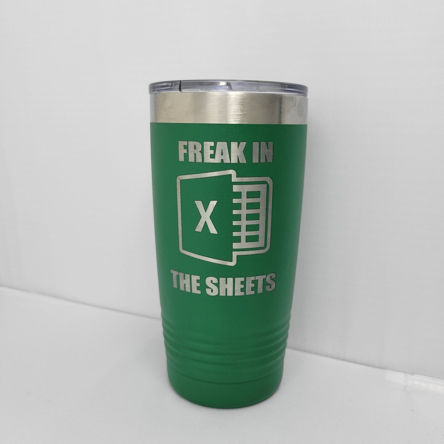 Freak in the Sheets Tumbler, Microsoft Excel Insulated Tumbler, Engraved 20oz Insulated Tumbler - Wood Unlimited#