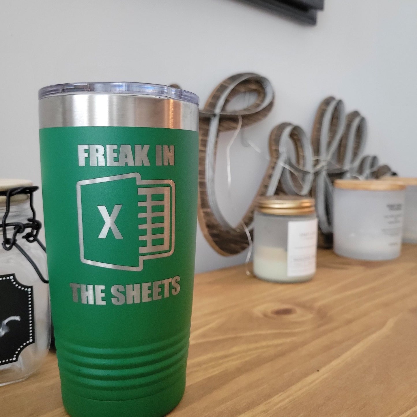 Freak in the Sheets Tumbler, Microsoft Excel Insulated Tumbler, Engraved 20oz Insulated Tumbler - Wood Unlimited#