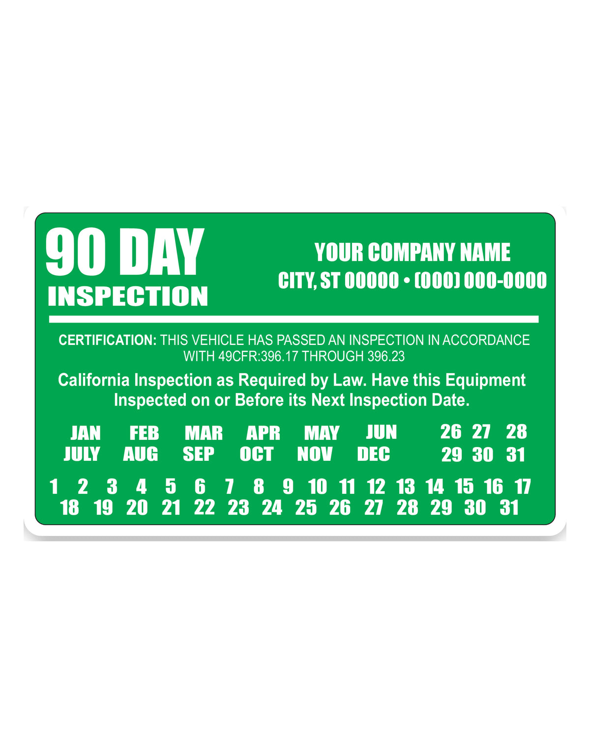 Green personalized 90 day truck inspection sticker for fleet maintenance tracking, weatherproof vinyl