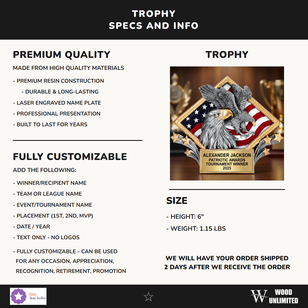 Patriotic Awards award size, resin material, and personalization specification chart for custom engraving orders — featuring Engraved patriotic trophy, a popular choice for Individuals seeking patriotic gifts for Memorial Day Events