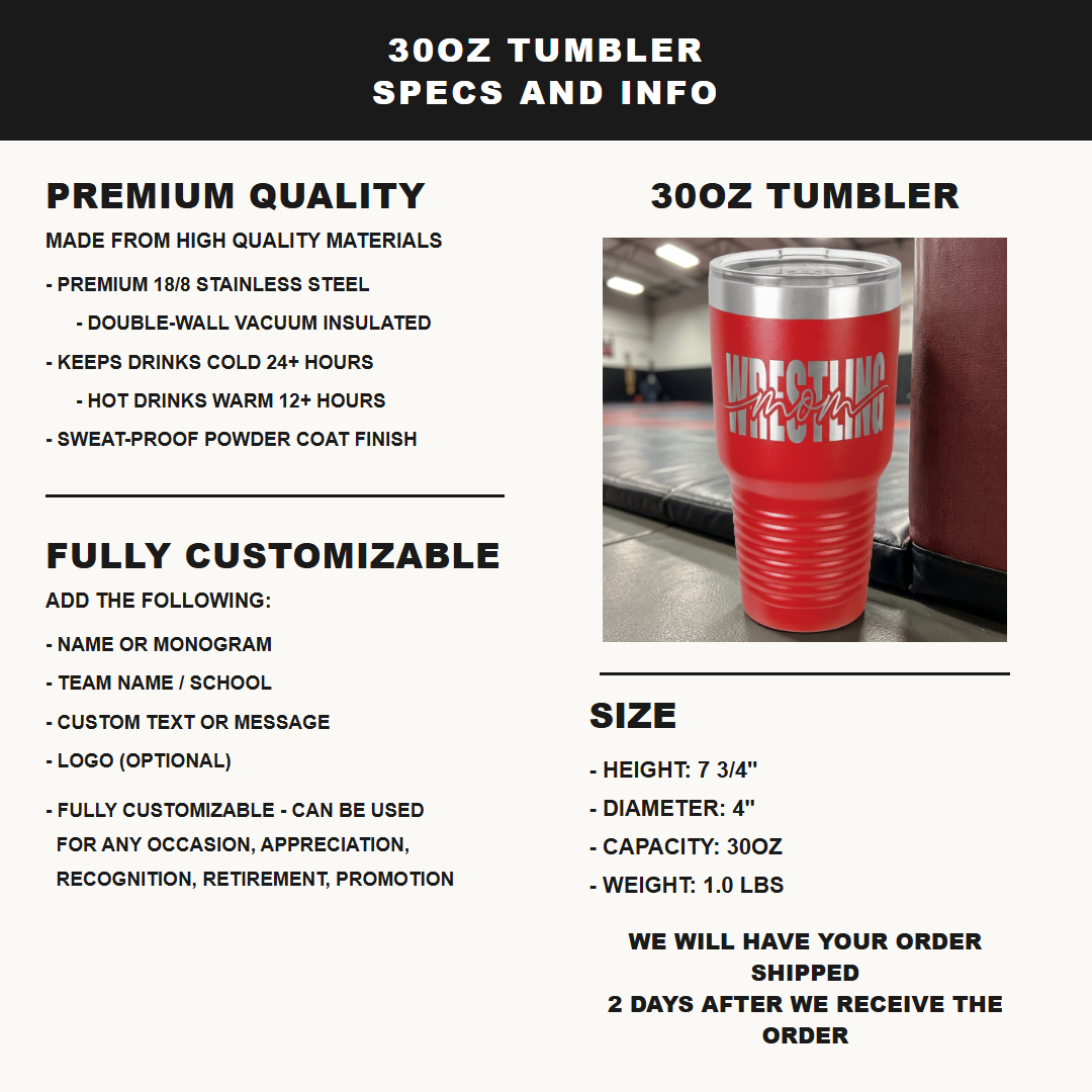 Personalized Wrestling Mom Custom Laser Engraved 30oz Tumbler – Personalized Tournament & Team Gift