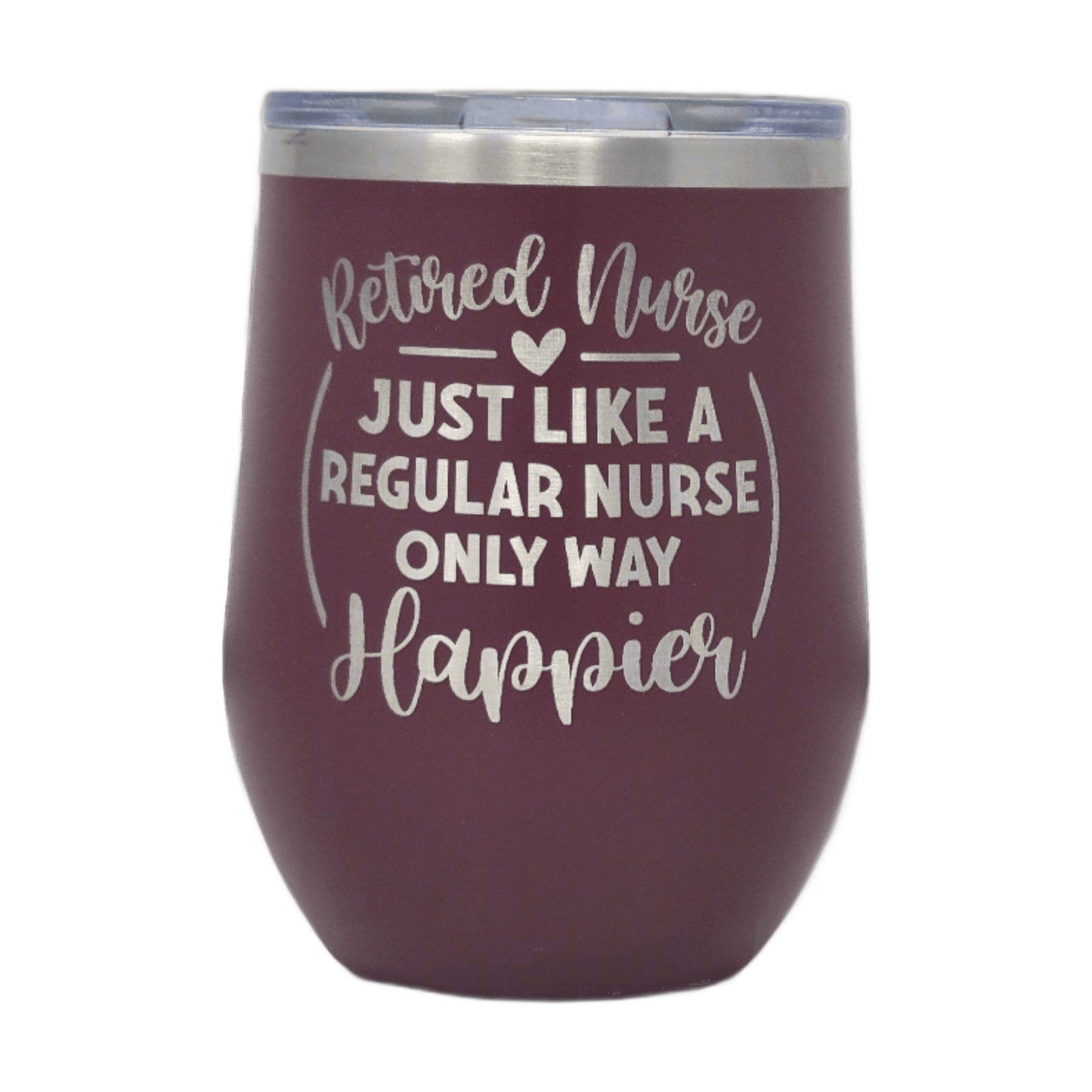Nurse Retirement Wine Tumbler, Retirement Gift Tumbler for Nurse - 8 Designs to Choose From