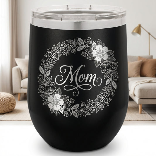 Personalized Mom Floral Wine Tumbler Gift - Mother's Day Birthday - Laser Engraved Durable Stainless Steel Stemless Cup - View 1