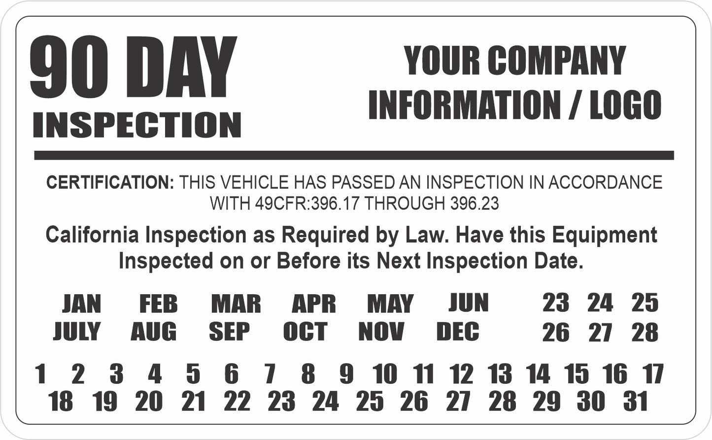 California 90 Day Inspection Labels for BIT / DOT Inspection Decals