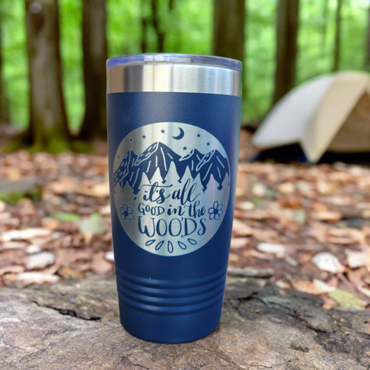camping themed tumbler, drink tumbler all good in the woods, gift for camping enthusiast