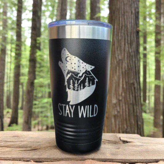 Camping Themed Insulated Tumbler, Engraved 20oz / 22oz/ 30oz Insulated Tumbler / Bottle - Wolf Camping Tumbler - Stay Wild - Wood Unlimited#