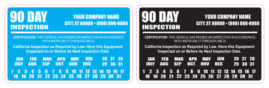 Custom 90 day BIT DOT inspection labels in blue and black vinyl printed with your company name for California fleet trucks, 2026-2031