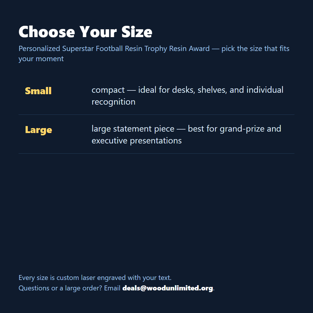 Size guide for the personalized Superstar Football Resin Trophy resin award, choose the size that fits your ceremony or gift