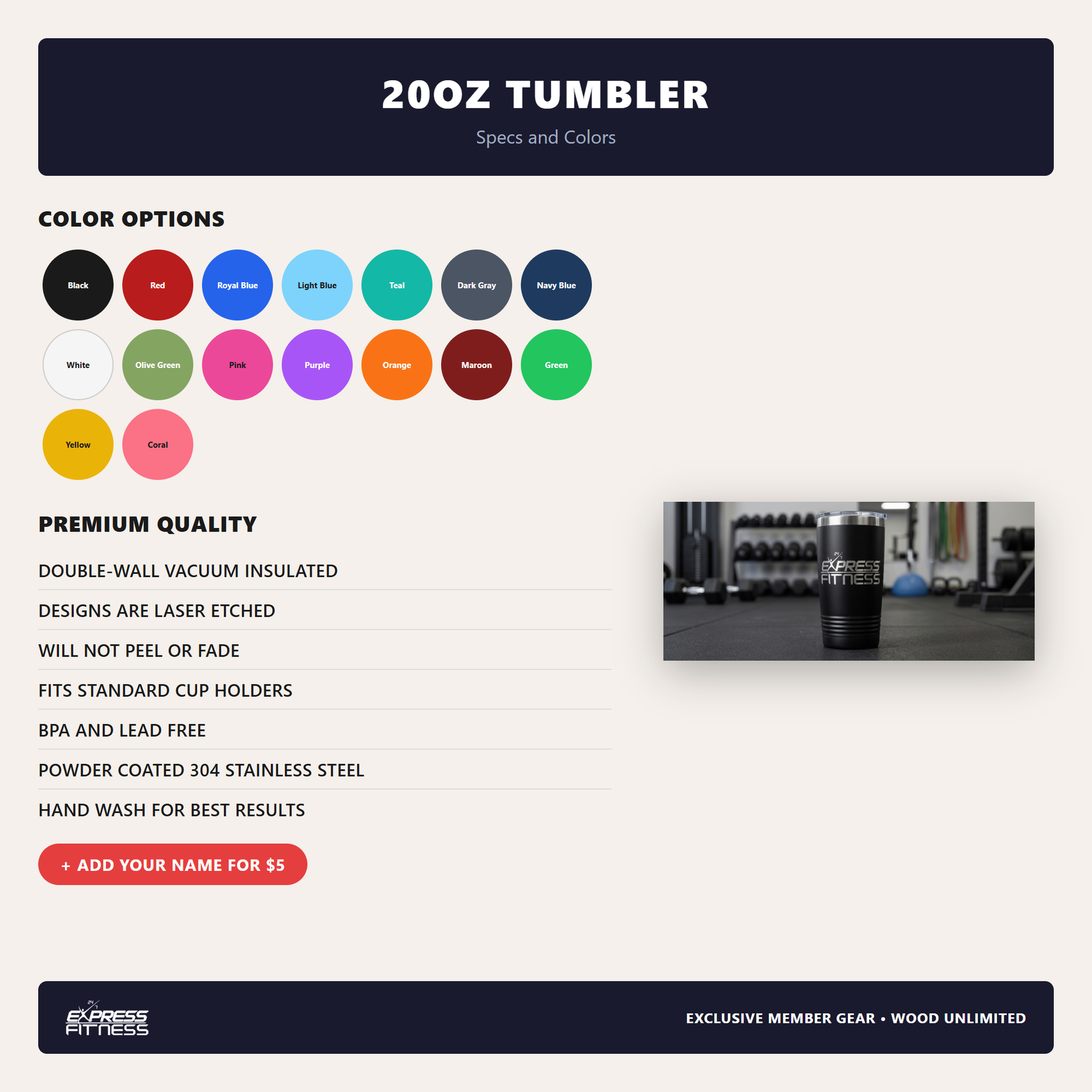 Tumbler Colors & Specs - Express Fitness 24/7