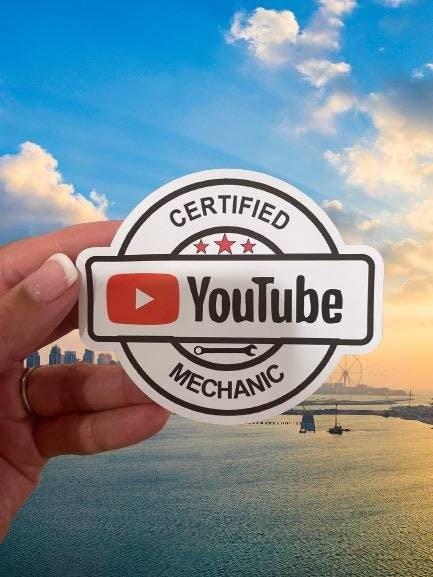 Certified You Tube Mechanic Sticker / Decal - Funny Sticker for Mechanic - Funny Decal - Wood Unlimited#