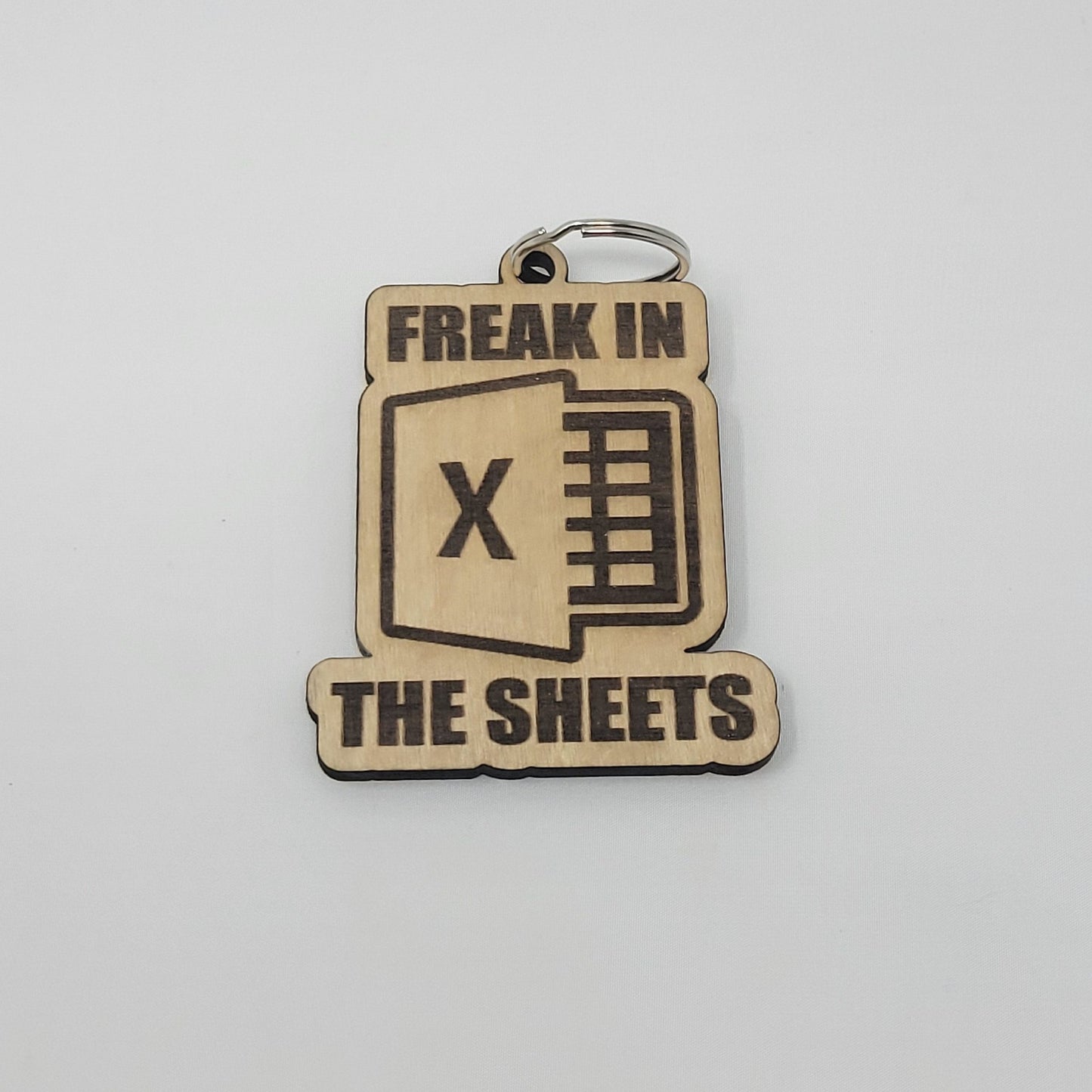 Funny Keychain, Microsoft Excel - Freak in the Sheets Keychain - Free Sticker! - Wood Unlimited#