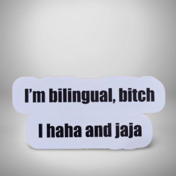 Funny Sticker, Latin Sticker - Mexican Sticker - Bilingual Sticker / Decal - haha and jaja - Wood Unlimited#