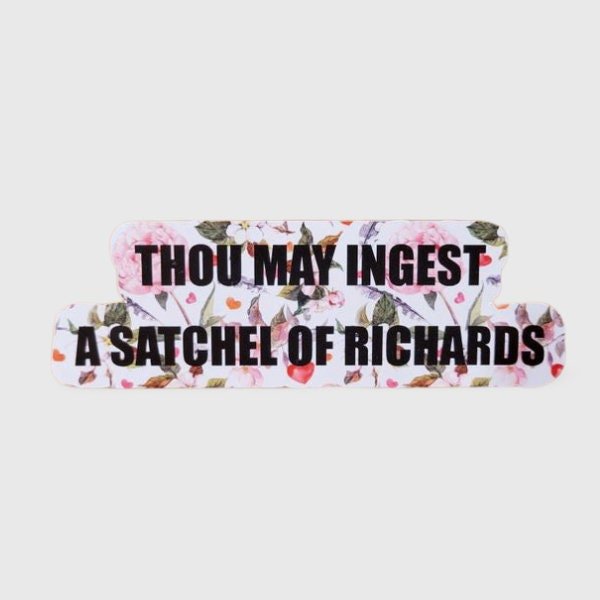 Funny Sticker, Thou May Ingest a Satchel of Richards Sticker - Eat a Bag of Dicks Sticker - Funny Adult Sticker - Wood Unlimited#