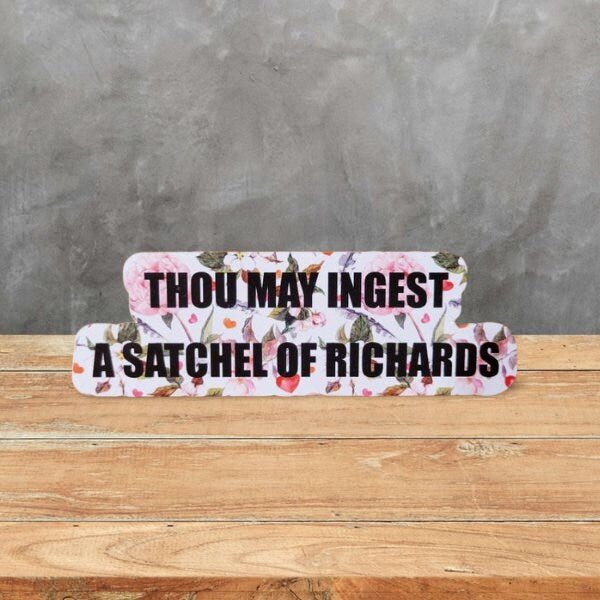 Funny Sticker, Thou May Ingest a Satchel of Richards Sticker - Eat a Bag of Dicks Sticker - Funny Adult Sticker - Wood Unlimited#