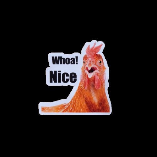 Funny Sticker, Whoa Nice Cock - Rooster - Toilet Seat / Decal - Nice Rooster - Wood Unlimited#