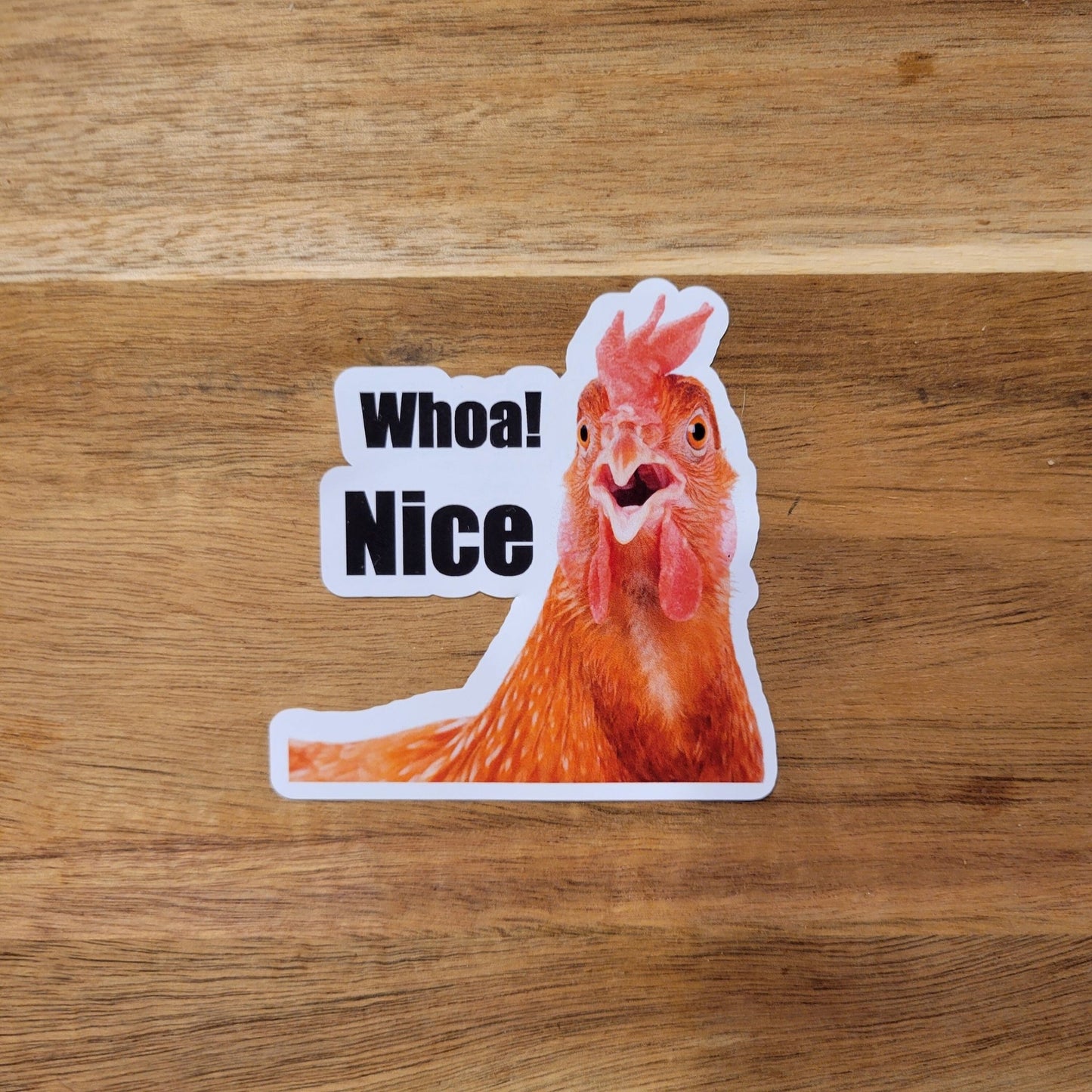 Funny Sticker, Whoa Nice Cock - Rooster - Toilet Seat / Decal - Nice Rooster - Wood Unlimited#