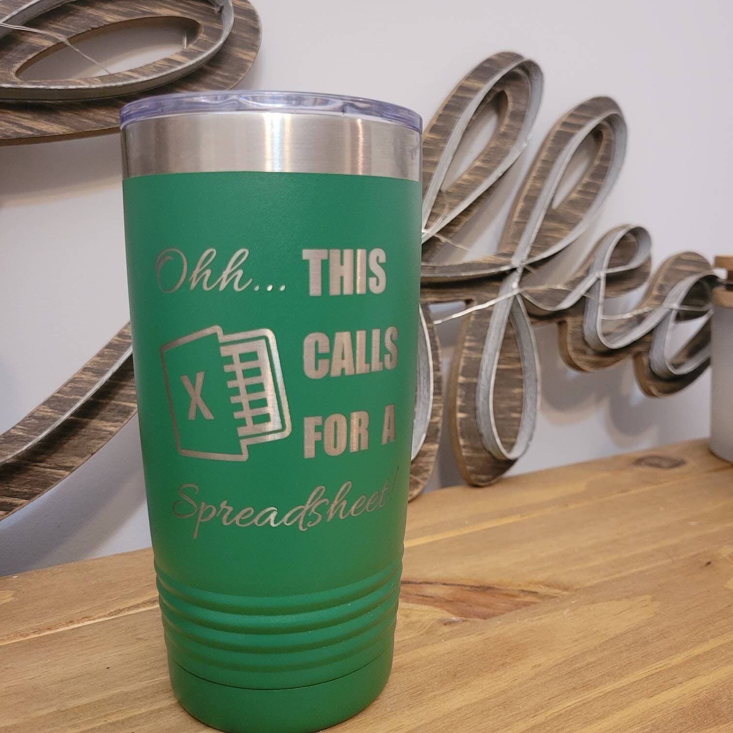 https://woodunlimited.org/cdn/shop/products/this-calls-for-a-spreadsheet-insulated-tumbler-microsoft-excel-insulated-tumbler-engraved-20oz-22oz-30oz-insulated-tumbler-bottle-853903_2400x.jpg?v=1685358504